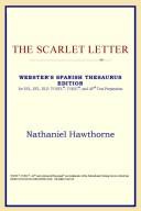 Cover of: The Scarlet Letter (Webster's Spanish Thesaurus Edition) by ICON Reference