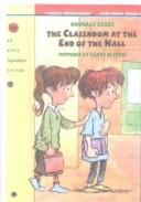 Cover of: Classroom at the End of the Hall
