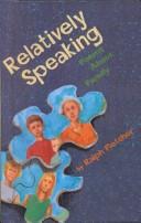Cover of: Relatively Speaking