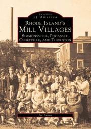 Rhode Island's mill villages by Joe Fuoco