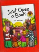 Cover of: Just Open a Book by P. K. Hallinan