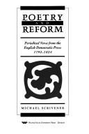 Cover of: Poetry and Reform by Michael Henry Scrivener, Michael Henry Scrivener