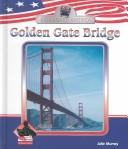 Cover of: Golden Gate Bridge (All Aboard America) by 