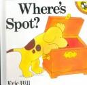 Cover of: Where's Spot? by 