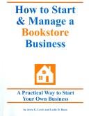 Cover of: How To Start & Manage A Bookstore Business | Jerre G. Lewis