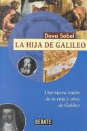 La hija de Galileo by Dava Sobel