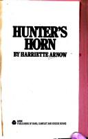 Cover of: Hunter's Horn by Harriette Simpson Arnow