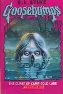 Cover of: Curse of Camp Cold Lake by R. L. Stine