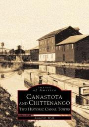 Cover of: Canastota and Chittenango by Lionel D. Wyld