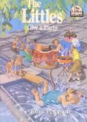 Cover of: Littles Give a Party (Littles) by John Peterson
