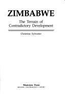 Cover of: Zimbabwe: The Terrain of Contradictory Development (Westview Profiles/Nations of Contemporary Africa)
