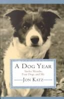 Cover of: A Dog Year by Jon Katz