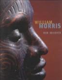 Cover of: William Morris by Blake Edgar, James Yood, William Morris, Robert Vinnedge