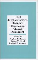 Cover of: Child Psychopathology: Diagnostic Criteria and Clinical Assessment