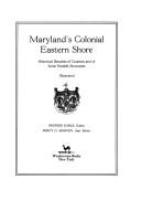 Cover of: MarylandsÌ colonial eastern shore | Swepson Earle