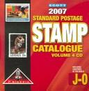 Cover of: 2007 Scott Catalogue including Countries of the World J-o (Scott Standard Postage Stamp Catalogue Vol 4 Countries J-O)