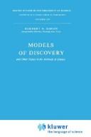 Cover of: Models of Discovery: And Other Topics in the Methods of Science (Boston Studies in the Philosophy of Science)