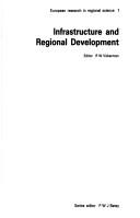 Cover of: Infrastructure and Regional Development (European Research in Regional Science, Vol 1)