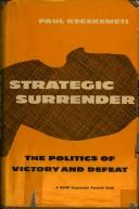 Strategic surrender by Paul Kecskemeti