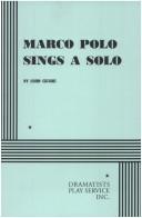 Cover of: Marco Polo Sings a Solo by John Guare