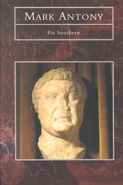 Cover of: Mark Antony (Tempus History & Archaeology) by Pat Southern