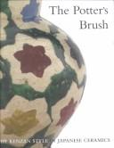 Cover of: The Potter's Brush by Richard L. Wilson, Saeko Ogasawara