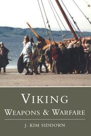 Cover of: Viking Weapons & Warfare by J. Kim Siddorn