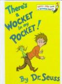 Cover of: There's a Wocket in My Pocket! (Bright & Early Books for Beginning Beginners) by Dr. Seuss