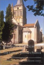 Cover of: Romanesque Churches of the Loire and Western France by M. D. Costen, Catherine Oakes