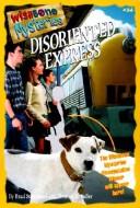 Cover of: Disoriented Express (Wishbone Mysteries) by Brad Strickland, Brad Strickland