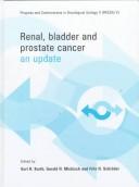 Cover of: Renal, Bladder and Prostate Cancer: An update