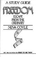 Cover of: Free to Be Thin Study Guide Freedom Number 4 by Neva Coyle