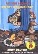 Cover of: Greedy Groundhogs #22 (Pee Wee Scouts)