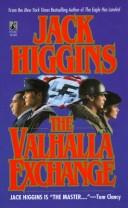 Cover of: The Valhalla exchange by Harry Patterson, Harry Patterson