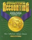 Cover of: Century 21 Accounting General Journal Approach: Working Papers : Chapters 1-17