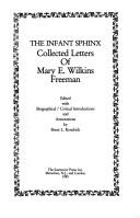 The infant sphinx by Mary Eleanor Wilkins Freeman