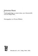 Cover of: Sebastian Brant: Forschungsbeiträge zu seinem Leben, zum "Narrenschiff" und zum übrigen Werk