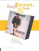 Cover of: Bags, Boxes & Tags | Joyce Bautista