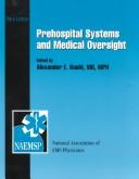 Cover of: Prehospital Systems and Medical Oversight