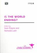 Cover of: Is the world ending?