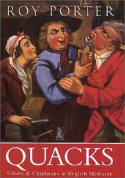Cover of: Quacks: Fakers & Charlatans in English Medicine