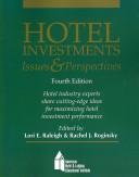 Cover of: Hotel Investments by Lori E. Raleigh, Rachel J. Roginsky, Lori E. Raleigh, Rachel J. Roginsky