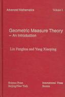 Geometric Measure Theory by Yang, Xiaoping.