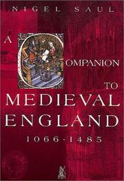 Cover of: A Companion to Medieval England, 1066-1485 by Nigel Saul