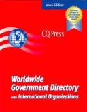 Worldwide Government Directory 2006 by Barbara Rogers