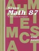 Cover of: Math 87 by John Saxon