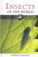 Cover of: Insects of the World (Of the World)