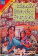 Cover of: Mama's Birthday Surprise (Hyperion Chapters)