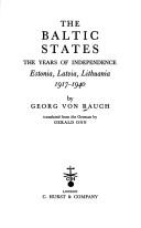 Cover of: The Baltic States by Georg Von Rauch