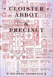 Cover of: Cloister, Abbot and Precinct in Medieval Monasteries
